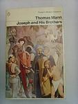 Cover of 'Joseph and His Brothers' by Thomas Mann