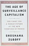 Cover of 'The Age of Surveillance Capitalism' by Shoshana Zuboff