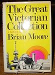 Cover of 'The Great Victorian Collection' by Brian Moore
