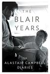 Cover of 'The Blair Years' by Alastair Campbell