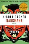 Cover of 'Darkmans' by Nicola Barker