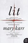 Cover of 'Lit: A Memoir' by Mary Karr