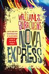 Cover of 'Nova Express' by William S. Burroughs