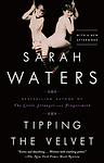 Cover of 'Tipping The Velvet' by Sarah Waters