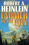 Cover of 'Farmer in the Sky' by Robert A. Heinlein