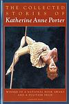 Cover of 'The Collected Stories of Katherine Anne Porter' by Katherine Anne Porter