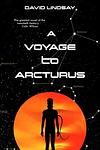 Cover of 'A Voyage To Arcturus' by David Lindsay