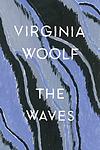 Cover of 'The Waves' by Virginia Woolf