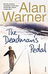 Cover of 'The Deadman’s Pedal' by Alan Warner