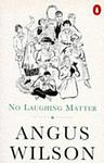 Cover of 'No Laughing Matter' by Angus Wilson