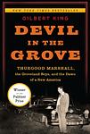 Cover of 'Devil in the Grove: Thurgood Marshall, the Groveland Boys, and the Dawn of a New America' by Gilbert King