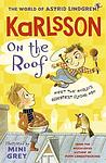 Cover of 'Karlsson On The Roof' by Astrid Lindgren