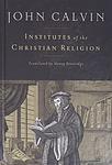 Cover of 'Institutes of the Christian Religion' by John Calvin