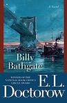 Cover of 'Billy Bathgate' by E. L. Doctorow