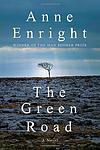 Cover of 'The Green Road' by Anne Enright