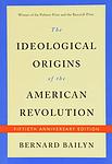 Cover of 'The Ideological Origins of the American Revolution' by Bernard Bailyn