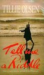 Cover of 'Tell Me a Riddle' by Tillie Olsen