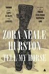 Cover of 'Tell My Horse' by Zora Neale Hurston