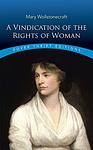 Cover of 'A Vindication of the Rights of Woman' by Mary Wollstonecraft