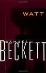Cover of 'Watt' by Samuel Beckett