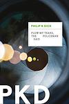 Cover of 'Flow My Tears, The Policeman Said' by Philip K. Dick