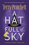 Cover of 'A Hat Full of Sky' by Terry Pratchett