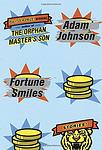Cover of 'Fortune Smiles: Stories' by Adam Johnson