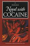 Cover of 'Novel With Cocaine' by M. Ageyev