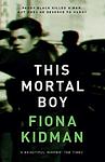 Cover of 'This Mortal Boy' by Fiona Kidman
