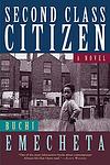 Cover of 'Second-class Citizen' by Buchi Emecheta