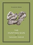 Cover of 'The Hunting Gun' by Yasushi Inoue