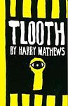 Cover of 'Tlooth' by Harry Mathews