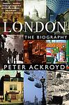 Cover of 'London: The Biography' by Peter Ackroyd