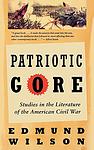 Cover of 'Patriotic Gore' by Edmund Wilson