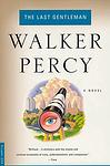 Cover of 'The Last Gentleman' by Walker Percy