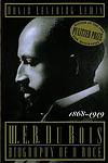 Cover of 'W.E.B. Dubois : Biography of a Race, 1868–1919' by David Levering Lewis