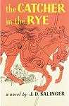 Cover of 'The Catcher in the Rye' by J. D. Salinger