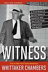 Cover of 'Witness' by Whittaker Chambers