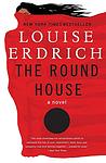 Cover of 'The Round House' by Louise Erdrich