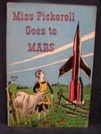 Cover of 'Miss Pickerell Goes to Mars' by Ellen Macgregor