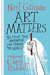 Cover of 'Art Matters' by Neil Gaiman
