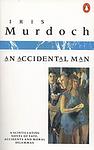 Cover of 'An Accidental Man' by Iris Murdoch