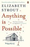 Cover of 'Anything Is Possible' by Elizabeth Strout