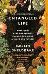 Cover of 'Entangled Life' by Merlin Sheldrake