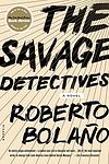 Cover of 'The Savage Detectives' by Roberto Bolaño