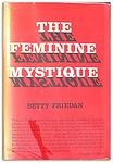 Cover of 'The Feminine Mystique' by Betty Friedan