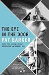 Cover of 'The Eye in the Door' by Pat Barker