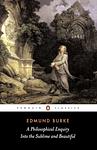 Cover of 'A Philosophical Enquiry Into...The Sublime And Beautiful' by Edmund Burke