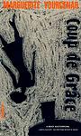 Cover of 'Coup De Grace' by Marguerite Yourcenar