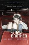 Cover of 'The Half Brother: A Novel' by Lars Saabye Christensen